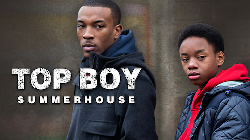 Top Boy: Summerhouse