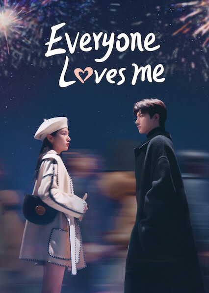Everyone Loves Me (2024) Dual Audio [Hindi + Chinese] Complete Web Series Web-DL ESub