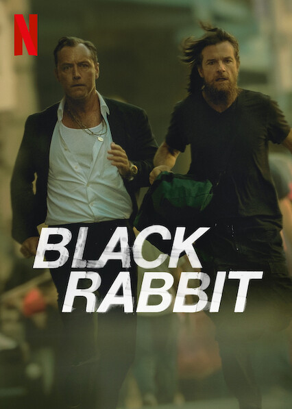 Black Rabbit 2025 Season 1 Web Series NF WEB-DL Hindi English Tamil Telugu | 1080p 720p 480p