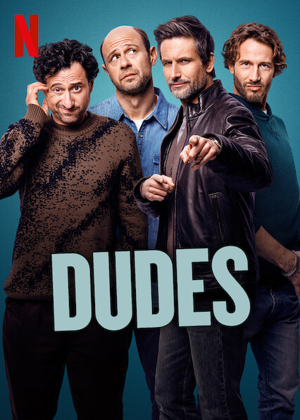 Dudes 2025 Season 1 All Episodes NF WEB-DL | Download & Watch Online | Hindi English German | 1080p 720p 480p